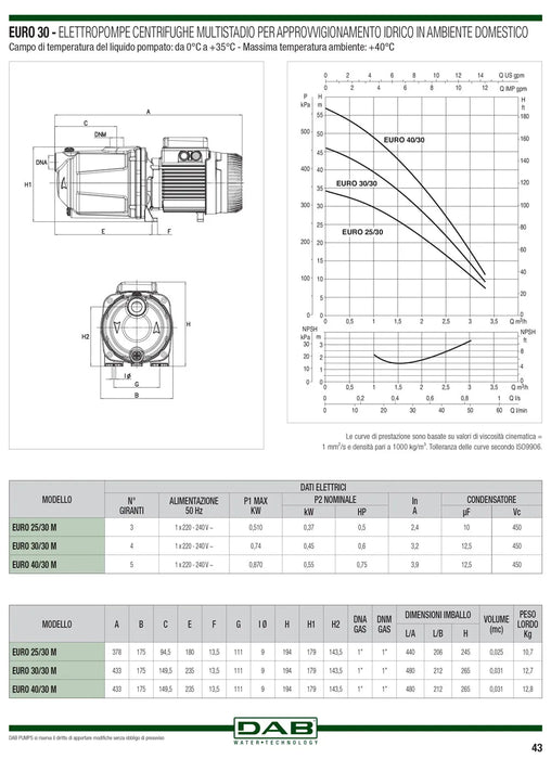 Dab - Elettropompa Silenziosa 0.5 HP Centrifuga Multistadio Orizzontale Monofase 3 Giranti - Modello Euro 25/30 M - Articolo: 102970000